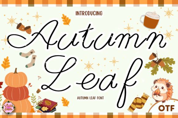 Autumn Leaf: A Seasonal Script Font That Feels Like Home