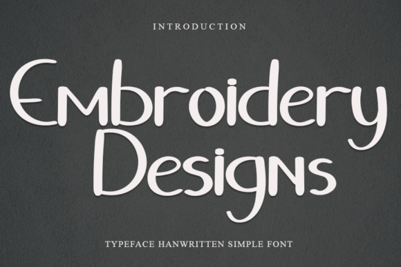 Embroidery Designs: A Handwritten Font That Elevates Digital Branding