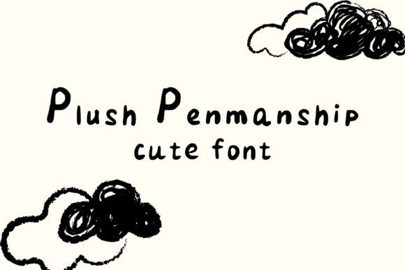 Plush Penmanship: A Playful, Bold Font That Lifts Your Brand
