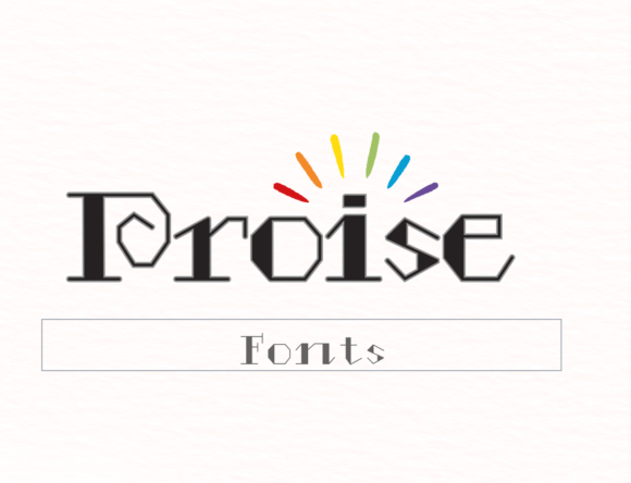 Proise: A Display Font That Earns Its Space